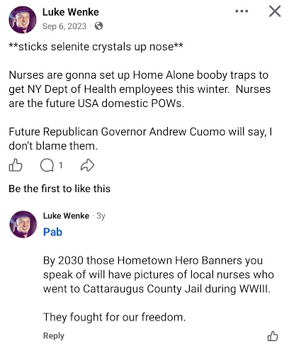 September 6, 2023, Facebook post by Luke Wenke claiming nurses will set Home Alone-style booby traps for New York Department of Health employees. Wenke references selenite crystals, calls nurses domestic prisoners of war, and speculates about Andrew Cuomo becoming a Republican governor. In a comment, he discusses nurses jailed in Cattaraugus County.