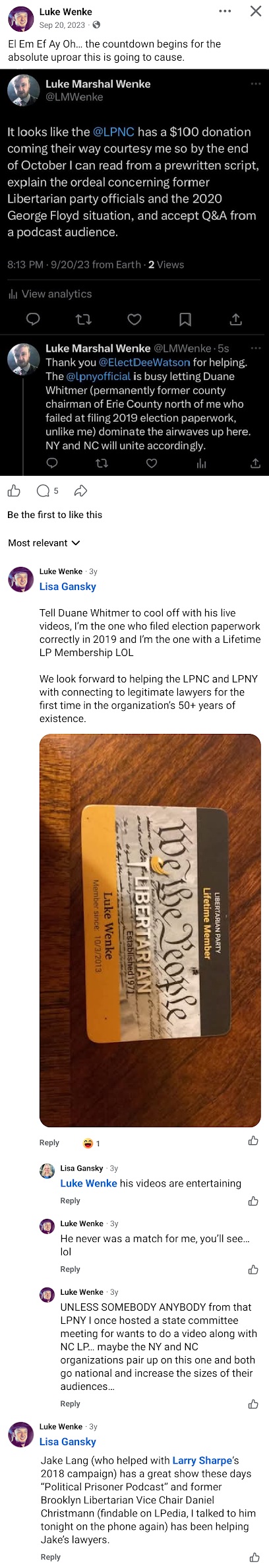 September 20, 2023, Facebook post by Luke Wenke sharing X posts about the Libertarian Party of North Carolina (LPNC), the Libertarian Party of New York (LPNY), and former county chairman Duane Whitmer. Wenke alleges problems with 2019 election paperwork, references the 2020 George Floyd situation, announces plans for a podcast discussion, and shares a photograph of his lifetime Libertarian Party membership card. Comments also mention Lisa Gansky, Larry Sharpe, Jake Lang, and Daniel Christmann.