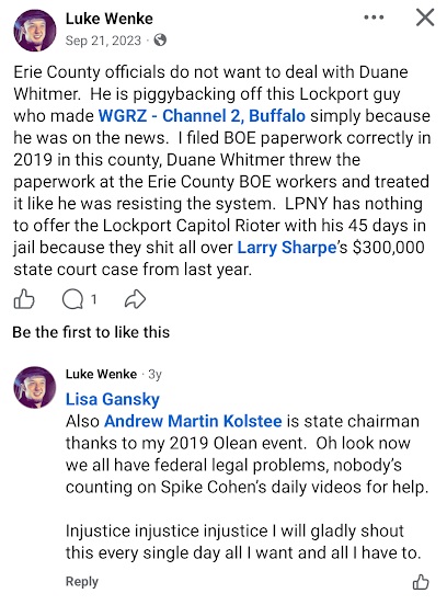 September 21, 2023, Facebook post by Luke Wenke accusing Duane Whitmer of mishandling 2019 Erie County Board of Elections paperwork and mistreating election workers. Wenke criticizes the Libertarian Party of New York, references a Lockport Capitol riot defendant and Larry Sharpe's $300,000 state court case, and tags Lisa Gansky and Andrew Martin Kolstee in comments expressing frustration over alleged injustices.